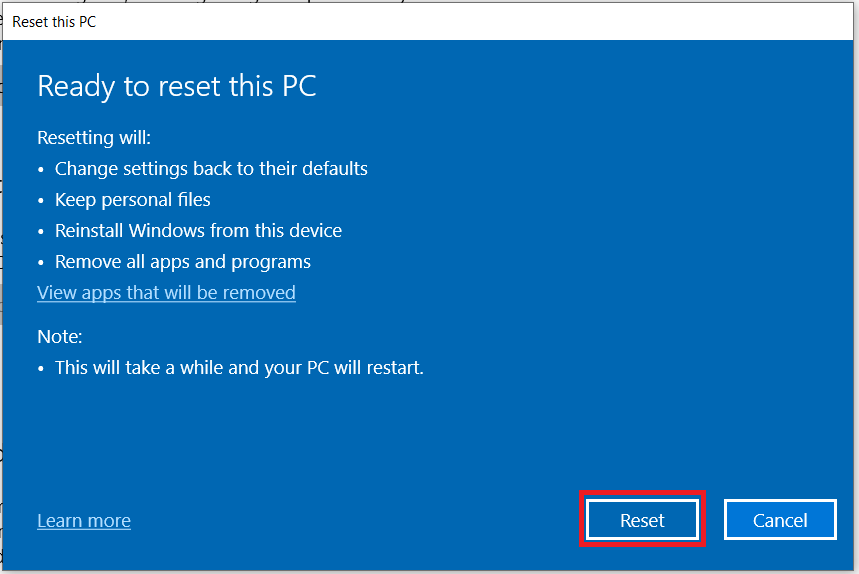 Click on Reset again to confirm.
Restart your computer after the reset is completed.