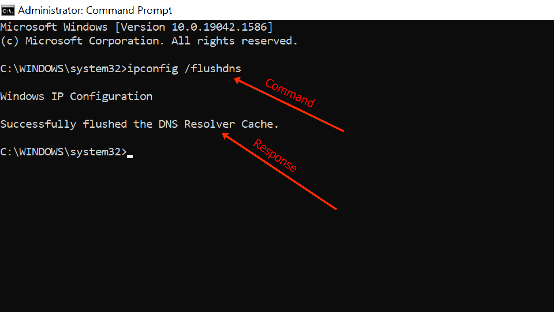 Open Command Prompt by pressing Windows key + R and typing cmd
Type ipconfig /flushdns and press Enter