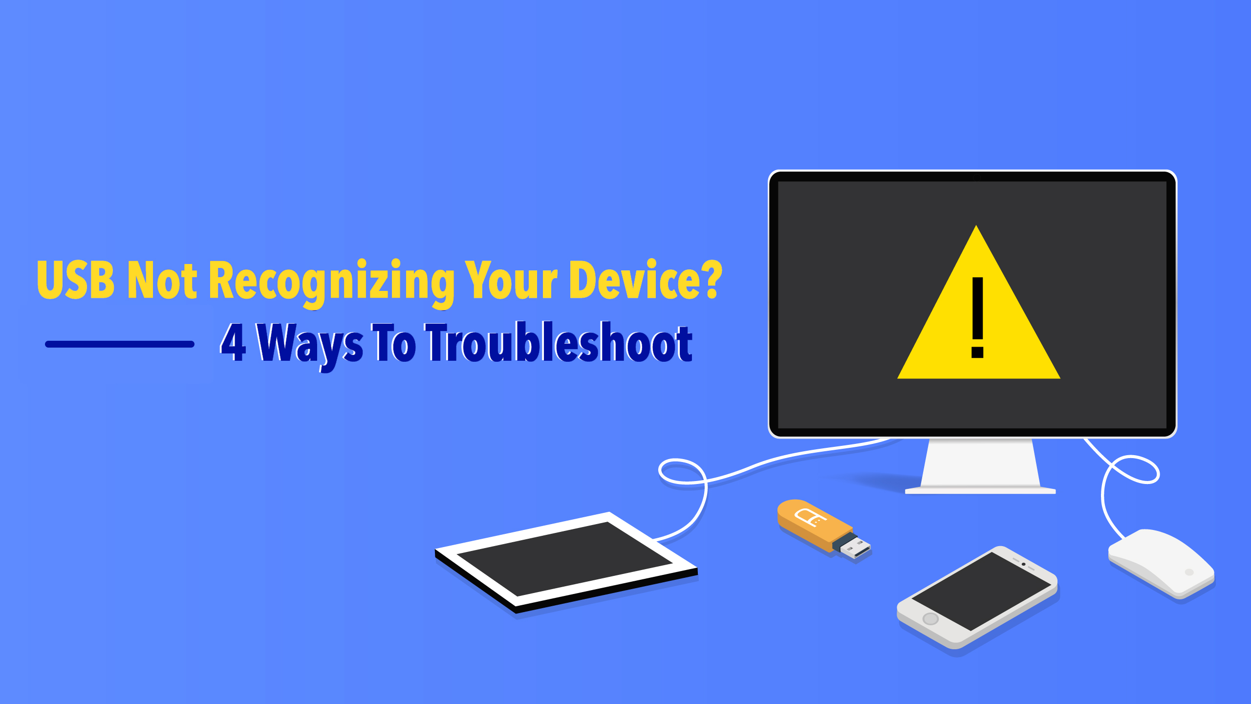 Try plugging the USB device into a different USB port on your computer.
If possible, test the USB device on another computer to ensure it is functioning correctly.